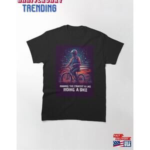 Running The Country Is Like Riding A Bike Essential Tshirt Classic Tee